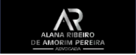 ALANA RIBEIRO ADVOCACIA & ASSISTÊNCIA JURÍDICA