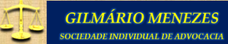 GILMARIO MENEZES SOCIEDADE INDIVIDUAL DE ADVOCACIA