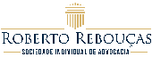 ROBERTO REBOUÇAS - SOCIEDADE INDIVIDUAL DE ADVOCACIA